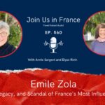 Annie Sargent and Elyse Rivin: Emile Zola episode