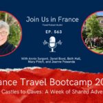 France Travel Bootcamp 2025 episode