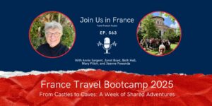 France Travel Bootcamp 2025 episode