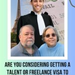 Daniel Tostado, Jeff and Brenna: Are You Considering Getting a Talent or Freelance Visa to Live in France episode