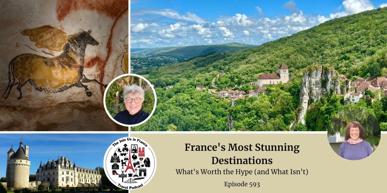 most stunning destinations in France episode 593 of the Join Us in France Travel Podcast