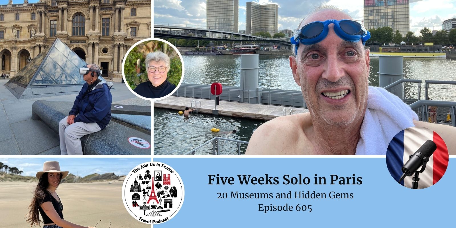 five weeks solo in Paris episode with Larry Rosenblum