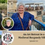 Julie Lynch in France: art retreat in Burgundy episode