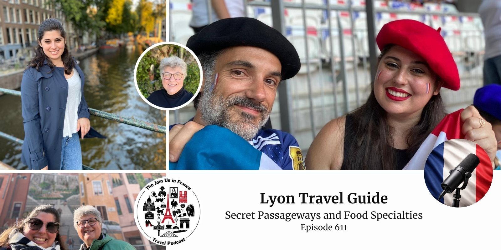 Lyon Travel Guide: Secret Passageways and Food Specialties episode