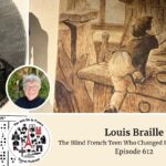 Louis Braille episode