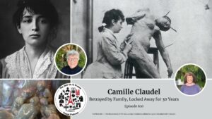 Camille Claudel: Betrayed by Family, Locked Away for 30 Years