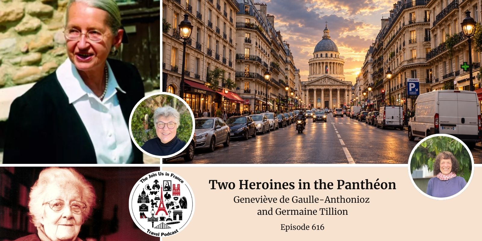 Women in the Panthéon episode: Geneviève de Gaulle-Anthonioz and Germaine Tillion