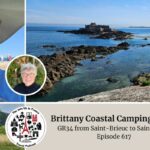 Brittany Coastal Camping Guide: GR34 from Saint-Brieuc to Saint-Malo Episode